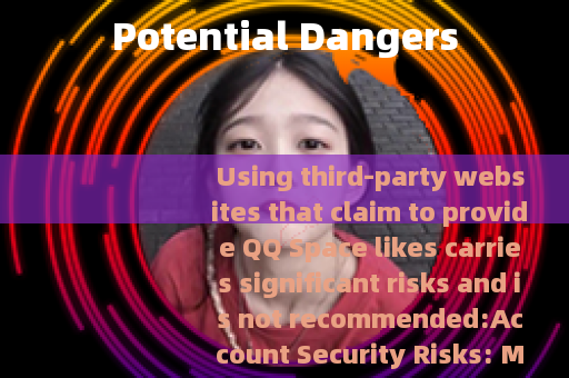 Potential Dangers