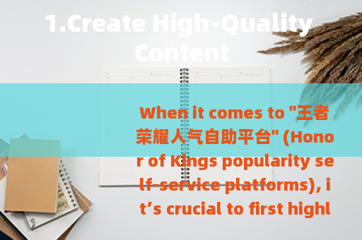 1.Create High-Quality Content